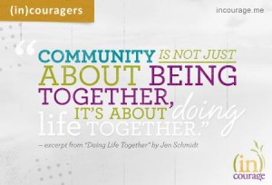 community is about being together