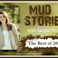 The Best of 2014 {Part 1}: Announcing the NEW Mud Stories Podcast App