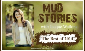 The Best of 2014 {Part 1}: Announcing the NEW Mud Stories Podcast App