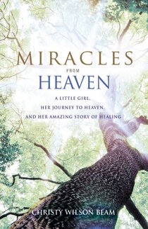 Miracles from Heaven Christy Beam