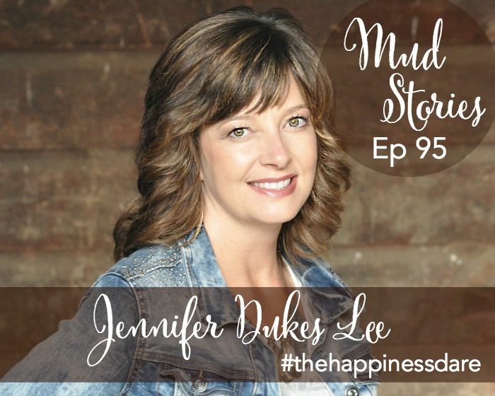 Jennifer Dukes Lee Happiness Dare